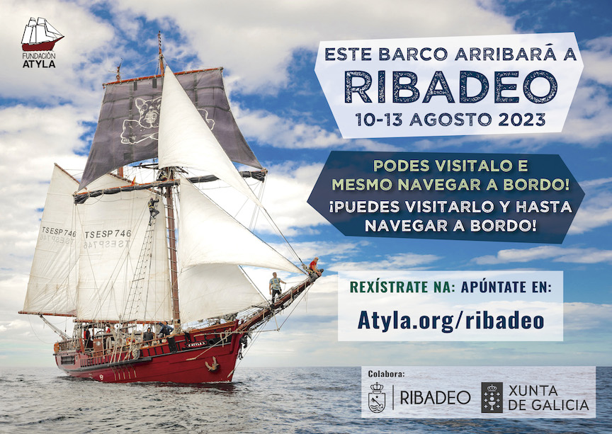 Visita Ribadeo Afiche Atyla, Visita Entradas Para Navegación, Excrusión, Puertas Abiertas Gratis